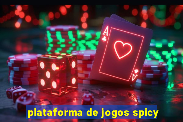 plataforma de jogos spicy